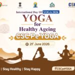 अंतर्राष्ट्रीय योग दिवस पर CSC द्वारा प्रदेशभर में योग शिविरों का आयोजन, प्रधानमंत्री कार्यक्रम का होगा सीधा प्रसारण